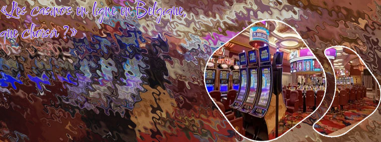 Casino en ligne belge