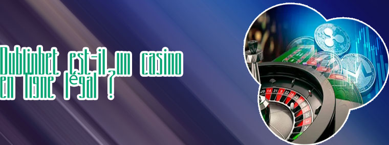 Casino en ligne dublinbet