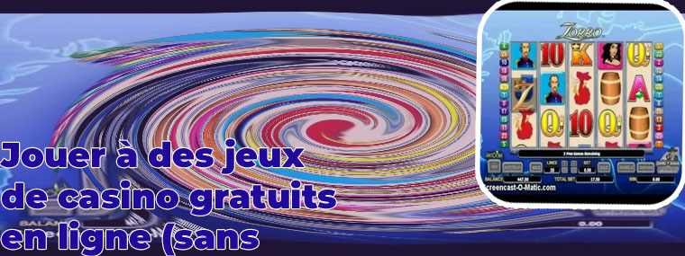 Jeux casino gratuit sans telechargement ni inscription
